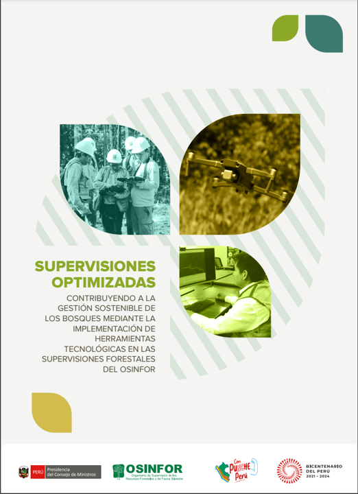 Vista preliminar de documento Supervisiones optimizadas: Contribuyendo a la gestión sostenible de los bosques mediante la implementación de herramientas tecnológicas en las supervisiones forestales del OSINFOR