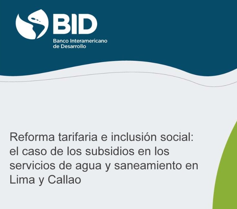 Vista preliminar de documento Reforma-tarifaria-e-inclusion-social-el-caso-de-los-subsidios-en-los-servicios-de-agua-y-saneamiento-en-Lima-y-Callao (1)